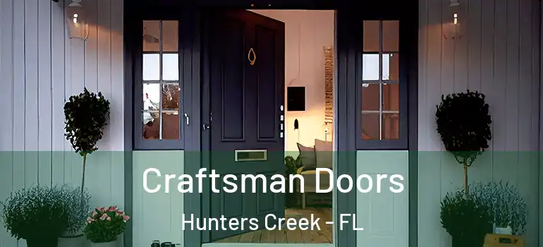 Craftsman Doors Hunters Creek - FL